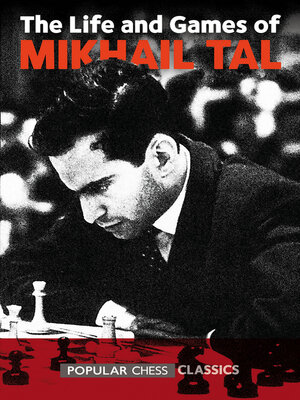 cover image of Life & Games of Mikhail Tal